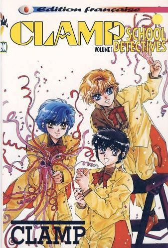 Clamp School Detectives 1 - Série Clamp School Détectives - 9782845180208