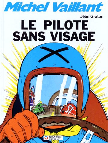 Pilote sans visage (Le) - Série Michel Vaillant - 9782870980170