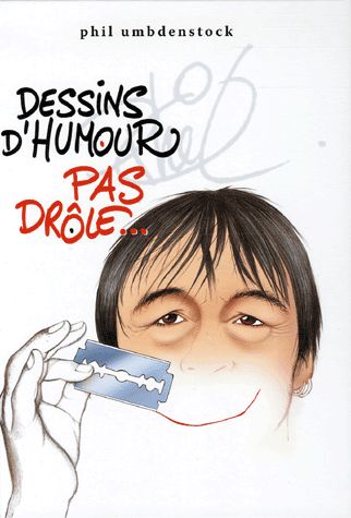 Dessins d'humour pas drôle
