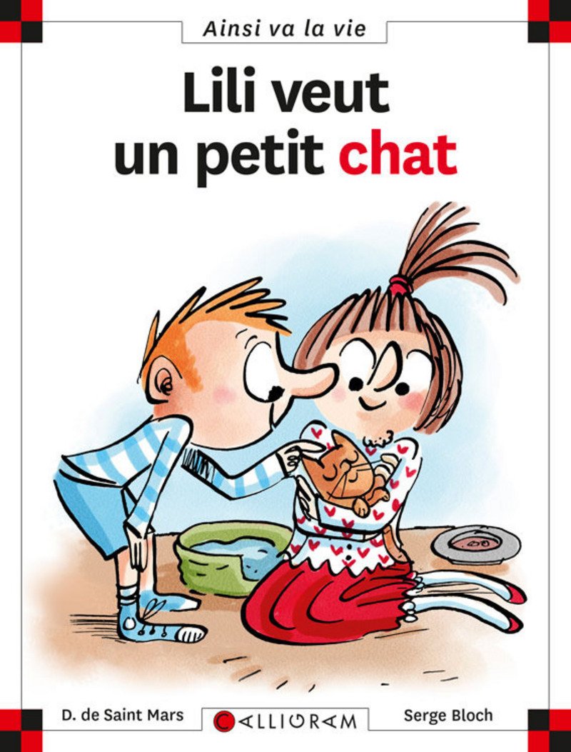 Lili veut un petit chat - Série Max et Lili - Ainsi va la vie par Dominique de Saint Mars et Serge Bloch - Couverture