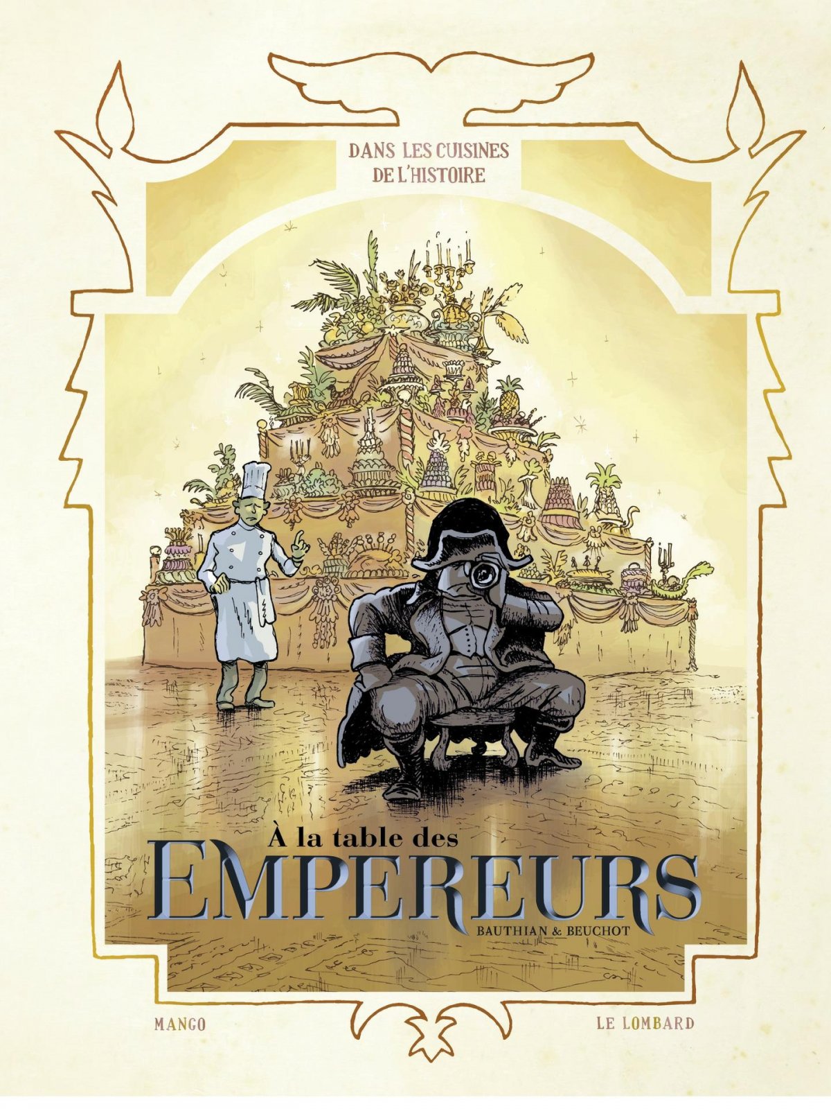 À la table des empereurs