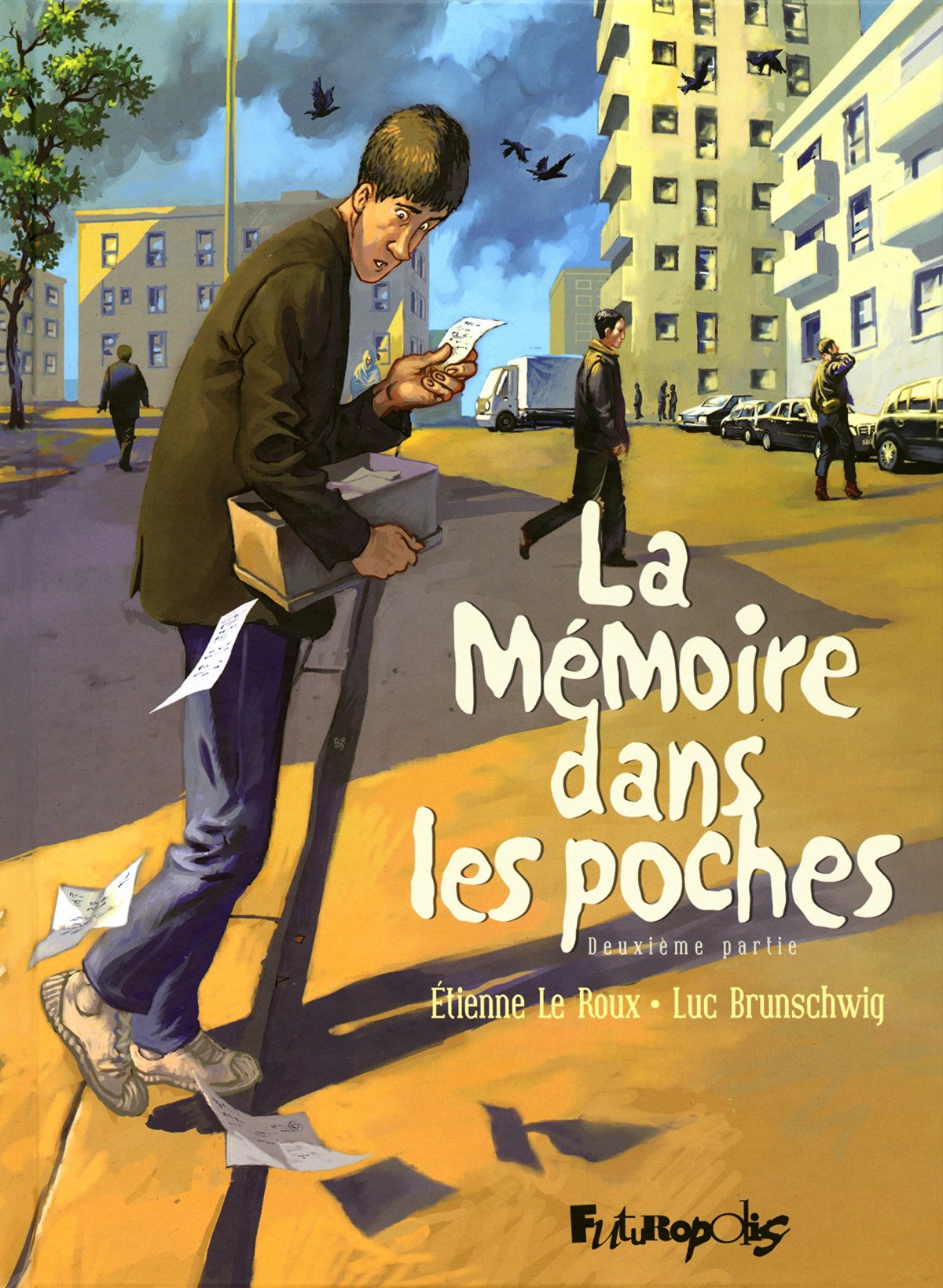 Mémoire dans les poches (La) - Deuxième partie