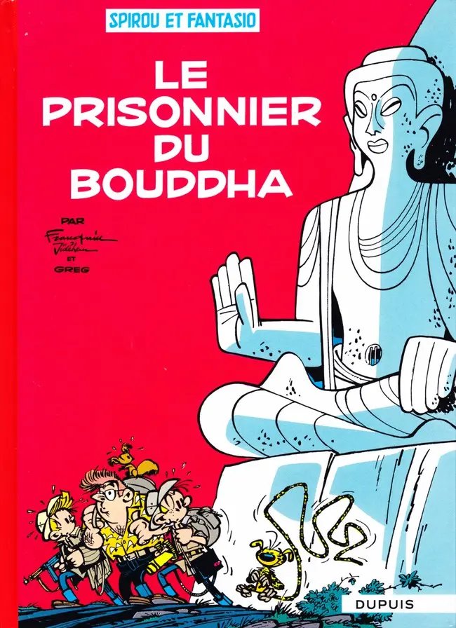 Prisonnier du Bouddha (Le) - Série Spirou et Fantasio par Michel Greg et André Franquin - Couverture
