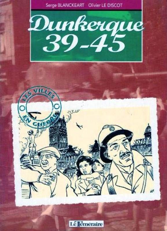 Dunkerque 39-45