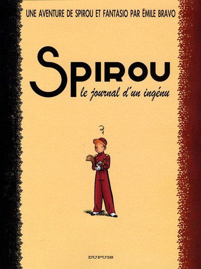 Le journal d'un ingénu - Série Spirou de ... (Le) - 5413170121966