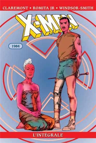 X-Men Intégrale 1984 - Série X-Men Intégrale - 9782809430769