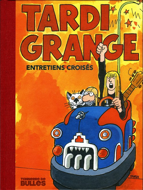 Tardi Grange - Entretiens croisés par Dominique Grange et Jacques Tardi - Couverture