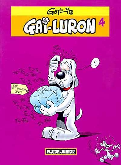 Gai-Luron et Jean-Pierre Liégeois - Série Gai-Luron - 9782858152285