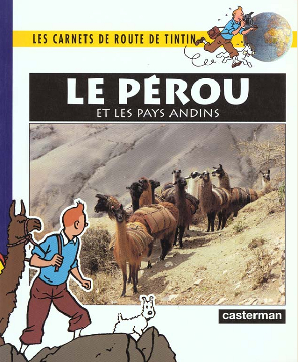 Pérou et les pays andins(Le)