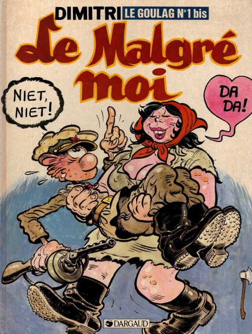 Malgré moi (Le)