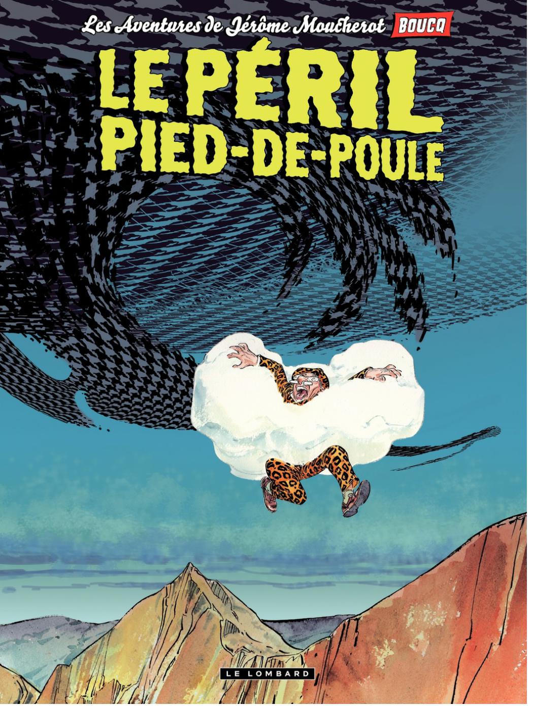 Péril Pied-de-poule (Le)