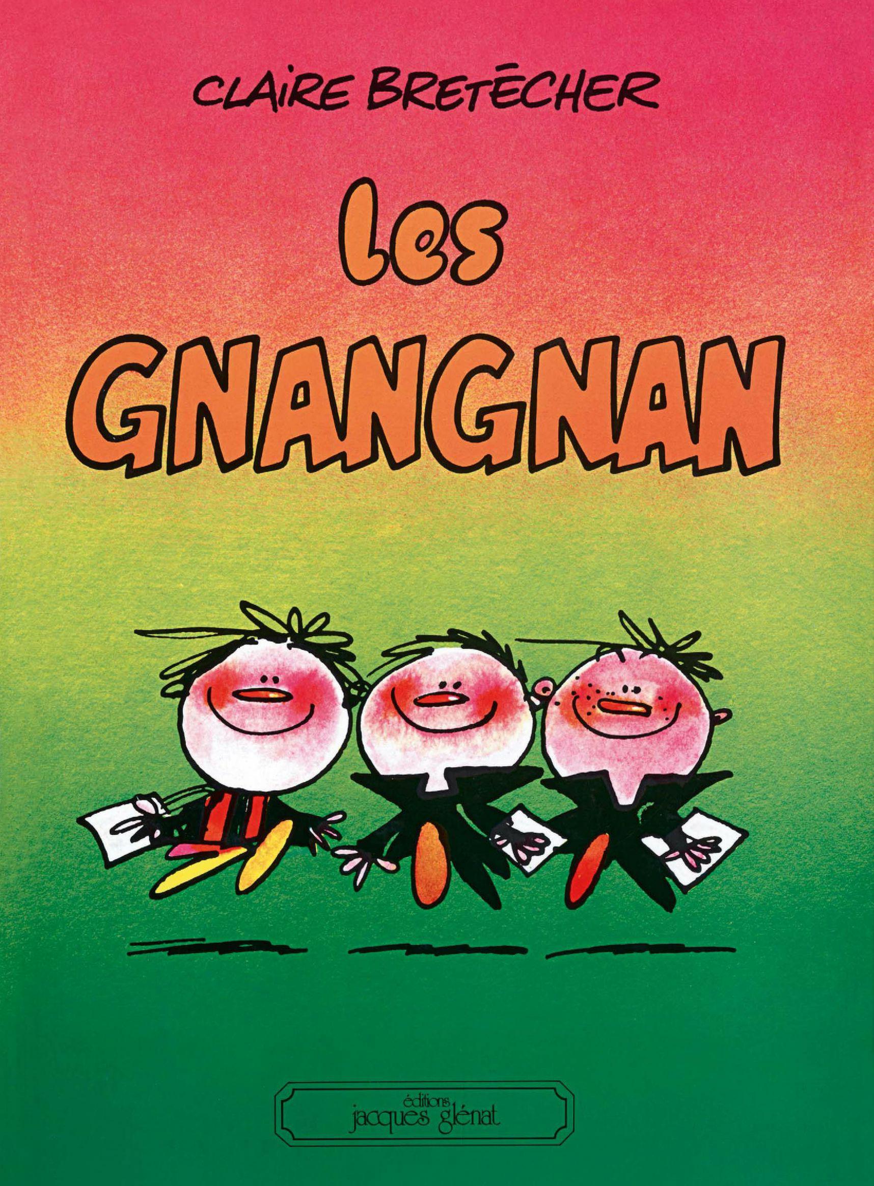 Gnangnan (Les) - 9782723400077