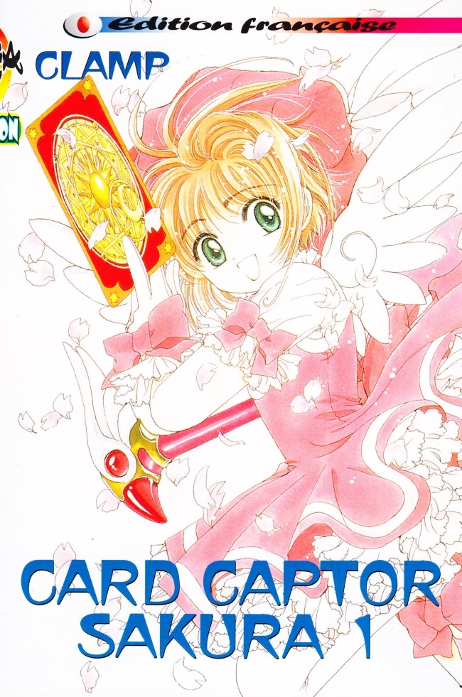 Card Captor Sakura 1 - Série Card Captor Sakura - 9782845180024