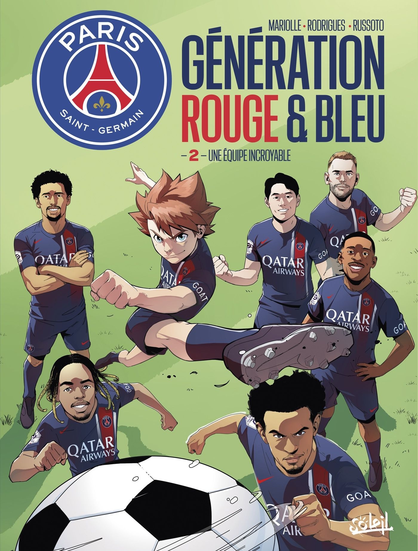 Equipe incroyable (Une)