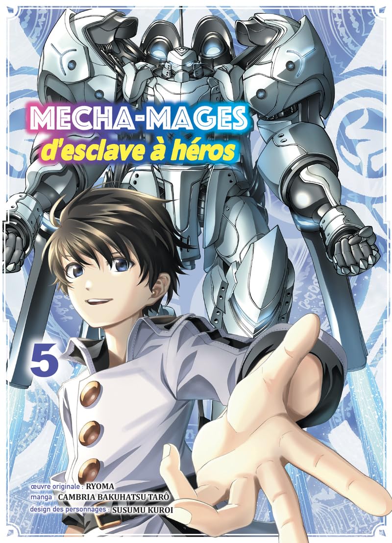 Mecha-mages d'esclave à héros 5