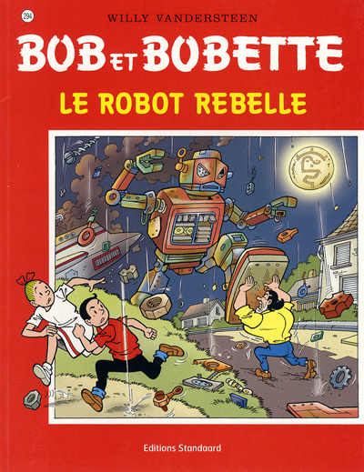 Robot rebelle (Le) - Série Bob et Bobette par Peter Van Gucht et Luc Morjaeu - Couverture