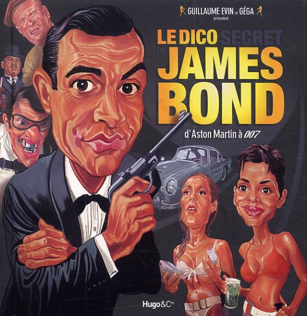 Dico secret de James Bond (Le)