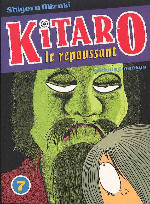 Kitaro le repoussant 7