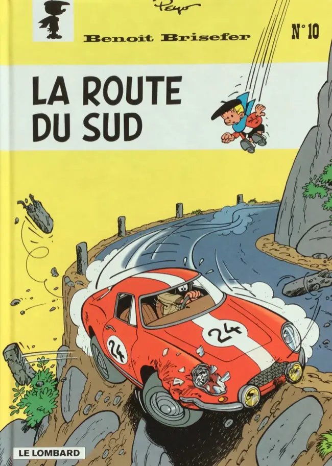 Route du Sud (La) - Série Benoît Brisefer - 9782803612420