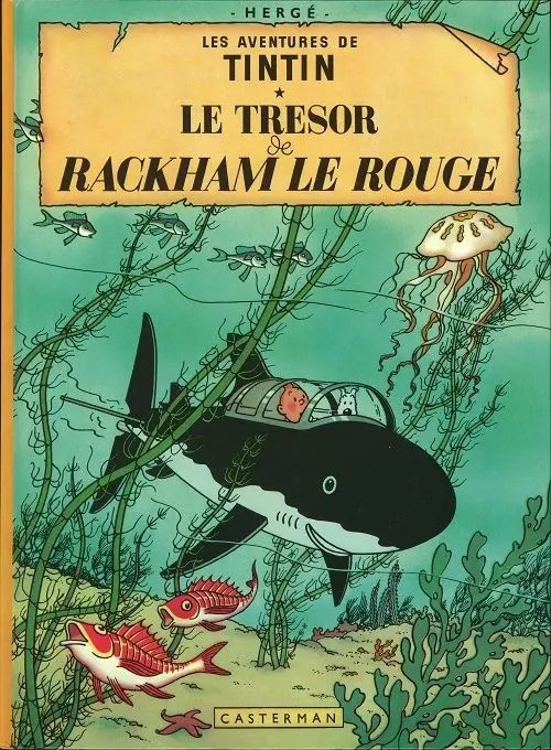 Trésor de Rackham le rouge (Le) - Série Tintin (Les aventures de)