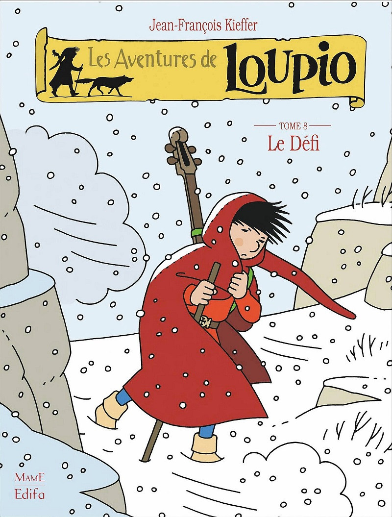 Défi (Le) - Série Loupio (Les aventures de) - 9782728912797