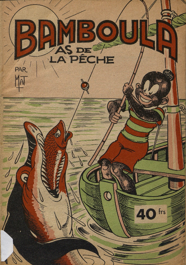 Bamboula as de la pêche - Série Bamboula par MAT - Couverture