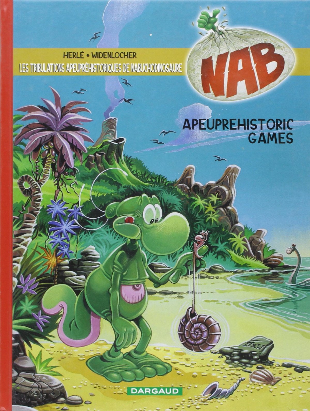 Apeuprehistoric games - Série Tribulations apeupréhistoriques de Nabuchodinosaure (Les) - 9782882570765