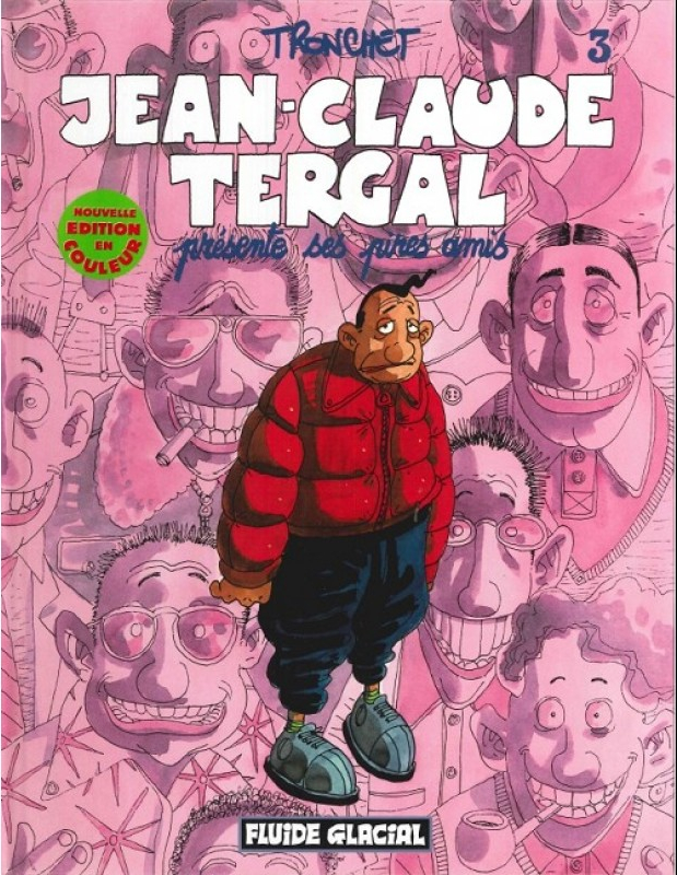 Jean-Claude Tergal présente ses pires amis