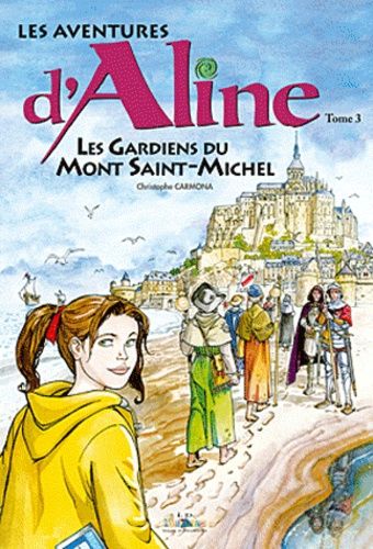 Gardiens du mont Saint-Michel (Les)
