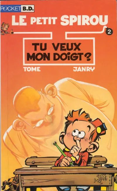 Tu veux mon doigt ? - Série Petit Spirou (Le) - 9782266061018