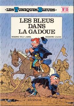 Bleus dans la gadoue (Les) - Série Tuniques Bleues (Les) - 9782800127057