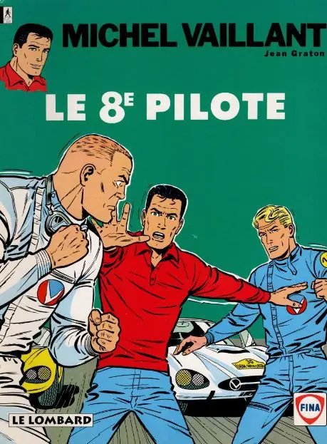 8e pilote (Le) - Série Michel Vaillant - 9782803600519