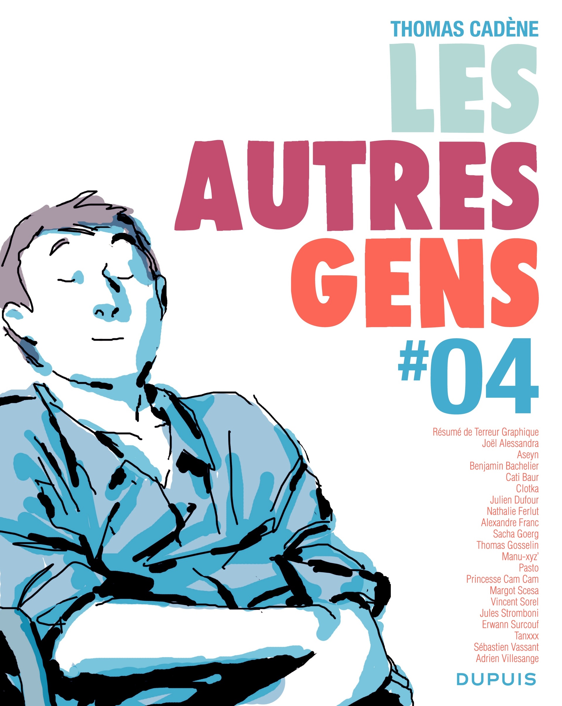 Autres gens (Les) T4