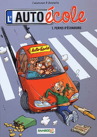 Permis d'éconduire - Série Auto-école (L') - 9782350780337