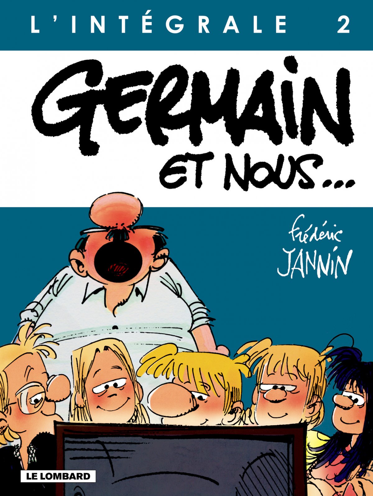 Germain et nous - Intégrale 2 - 9782803618705