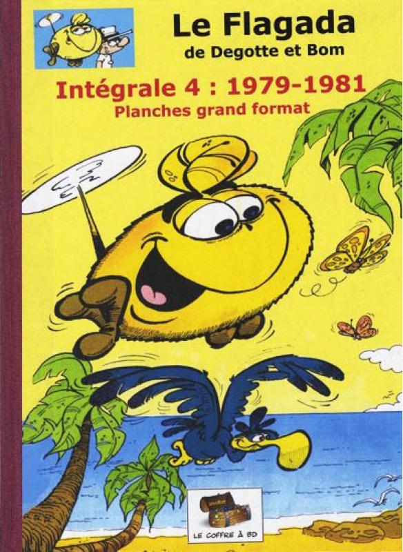 Flagada (Le) 1979-1981