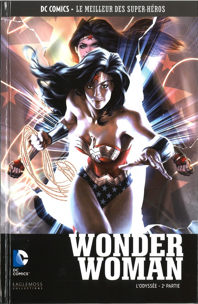 Wonder Woman - L'Odyssée - 2e partie - Série DC Comics - Le Meilleur des Super-Héros (Eaglemoss) par Joe Michael Straczynski, Lee Garbett et Walden Wong - Couverture