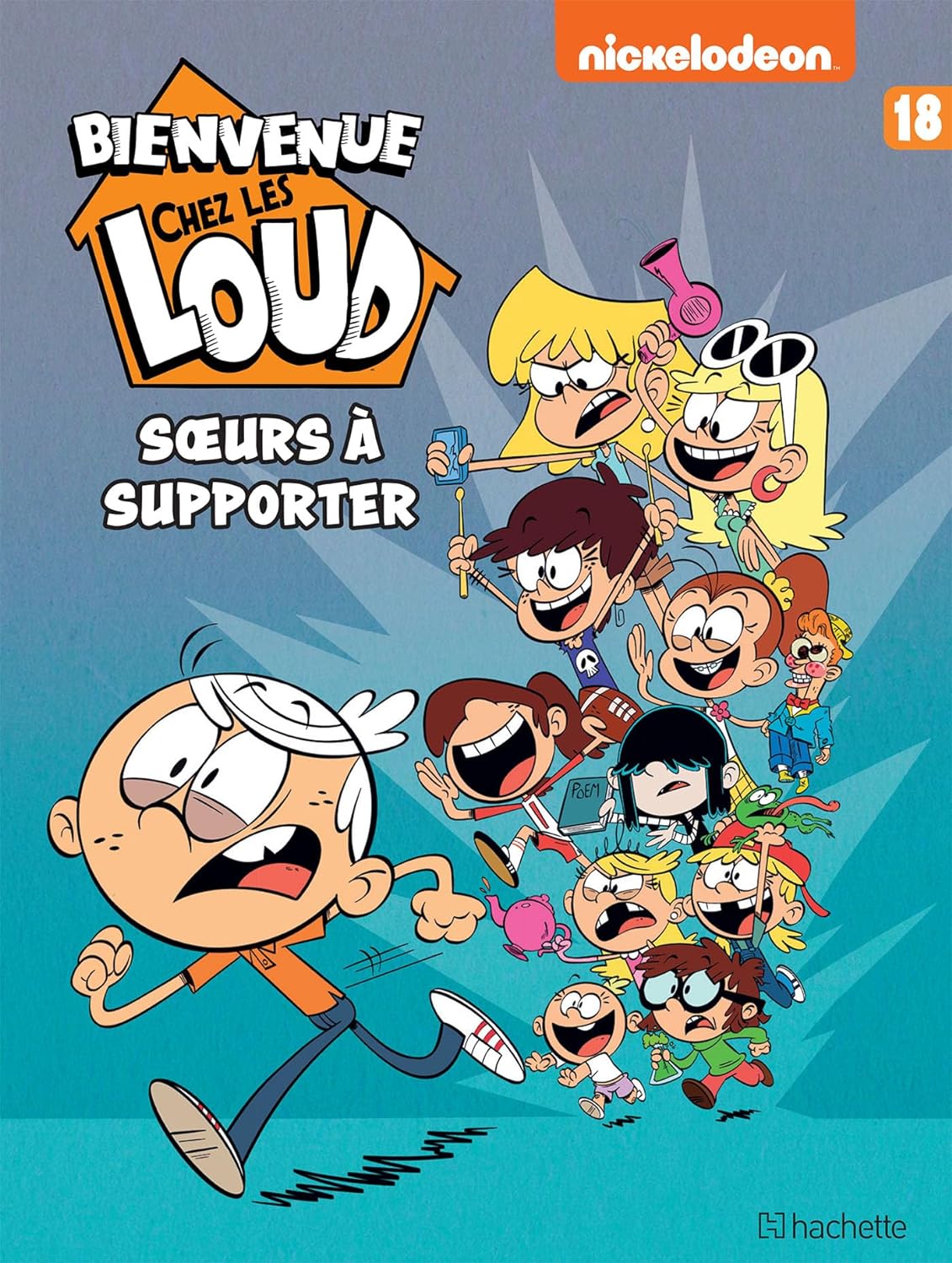 Soeurs à supporter - Série Bienvenue chez les Loud - Couverture