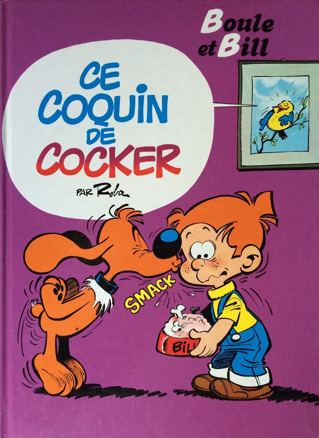 Coquin de cocker (Ce) - Série Boule & Bill - 9782800189178