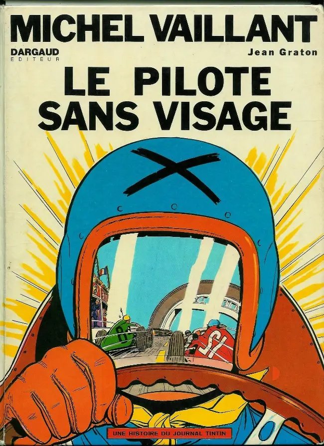 Pilote sans visage (Le) - Série Michel Vaillant