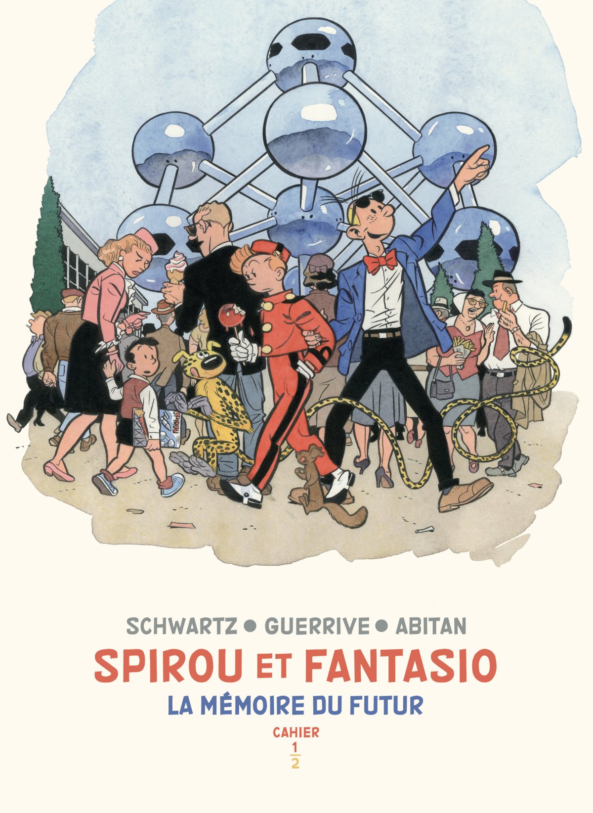 Mémoire du futur (La) - Cahiers 1 - Série Spirou et Fantasio par Benjamin Abitan, Sophie Guerrive et Olivier Schwartz - Couverture