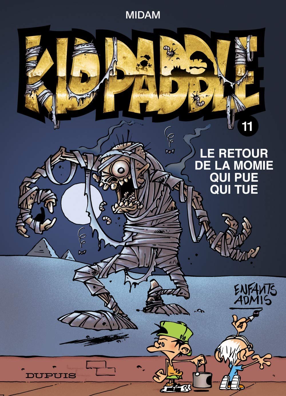 Retour de la momie qui pue qui tue (Le) - Série Kid Paddle - 9782800140087