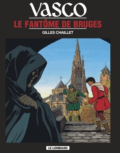 Fantôme de Bruges (Le) - Série Vasco par Gilles Chaillet - Couverture
