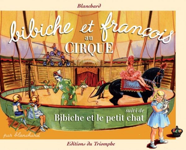 Bibiche et François au cirque - Bibiche et le petit chat