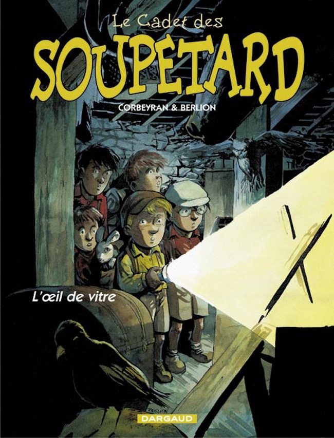 Oeil de vitre (L') - Série Cadet des Soupetard (Le) par Éric Corbeyran et Olivier Berlion - Couverture