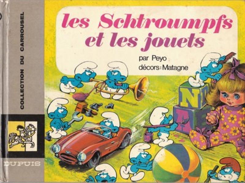 Schtroumpfs et les jouets (Les) - Série Schtroumpfs (Les) - Collection du carrousel