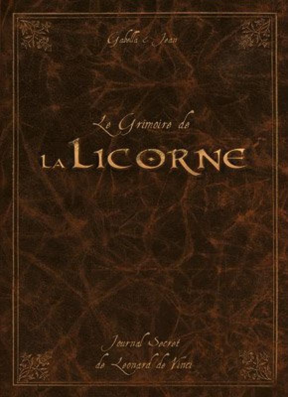 Grimoire de la Licorne (Le) - Série Licorne (La) par Mathieu Gabella et Anthony Jean - Couverture