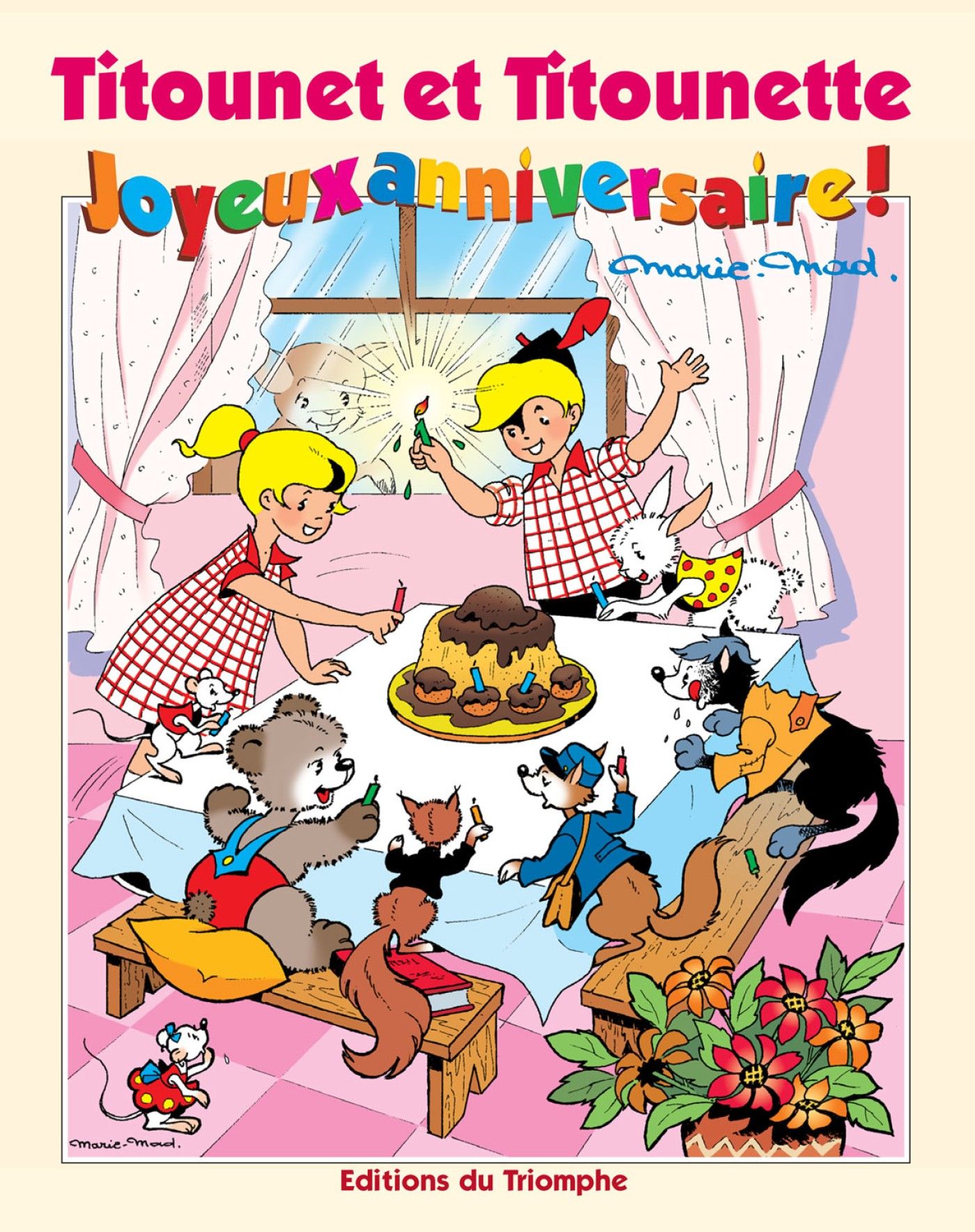 Joyeux anniversaire ! - Série Titounet et Titounette par Marie-Mad Bourdin - Couverture