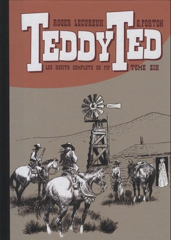 Récits complets de Pif 6 - Série Teddy Ted par Roger Lécureux et Gérald Forton - Couverture