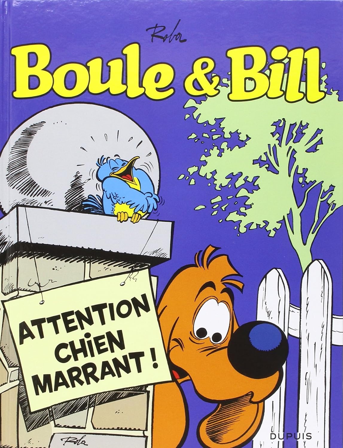 Attention chien marrant ! - Série Boule & Bill - 9782800166858